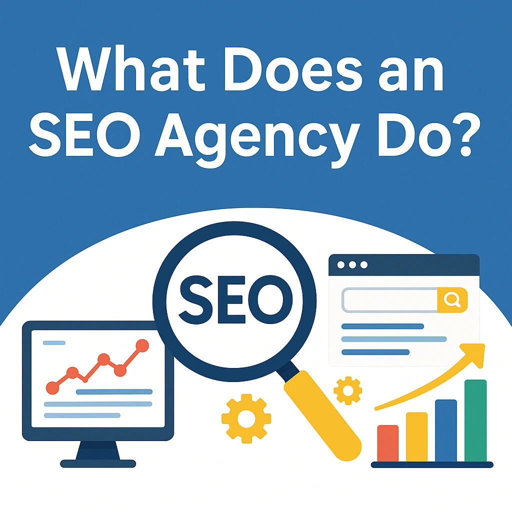 What Is An SEO Agency